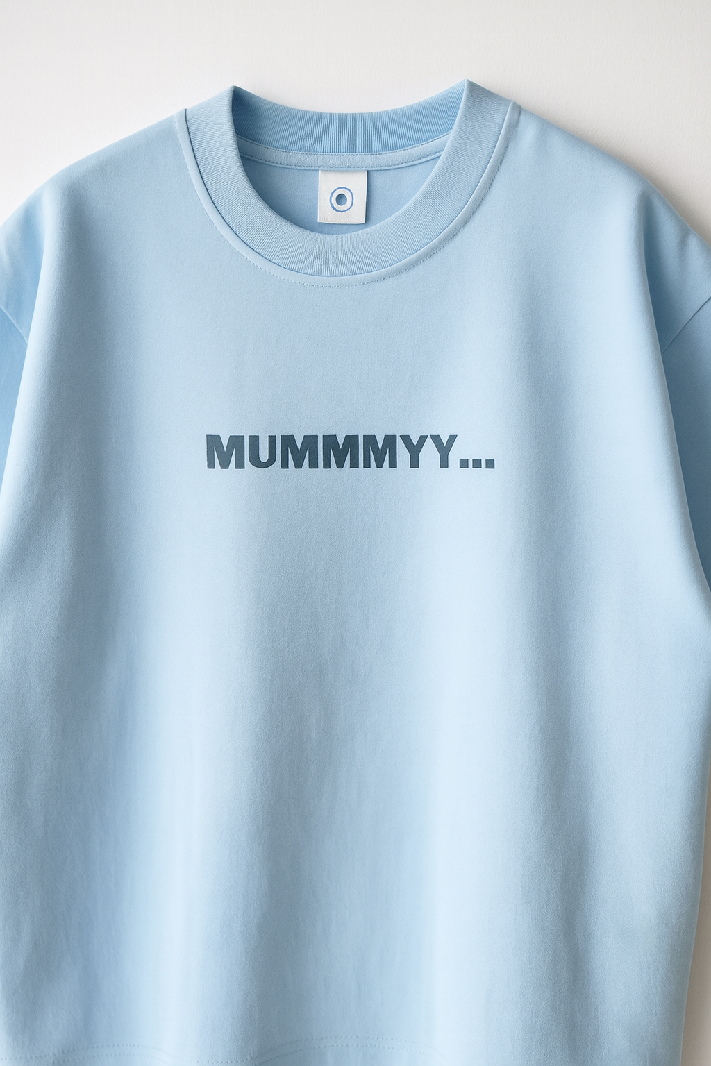 Mummmyyy...
